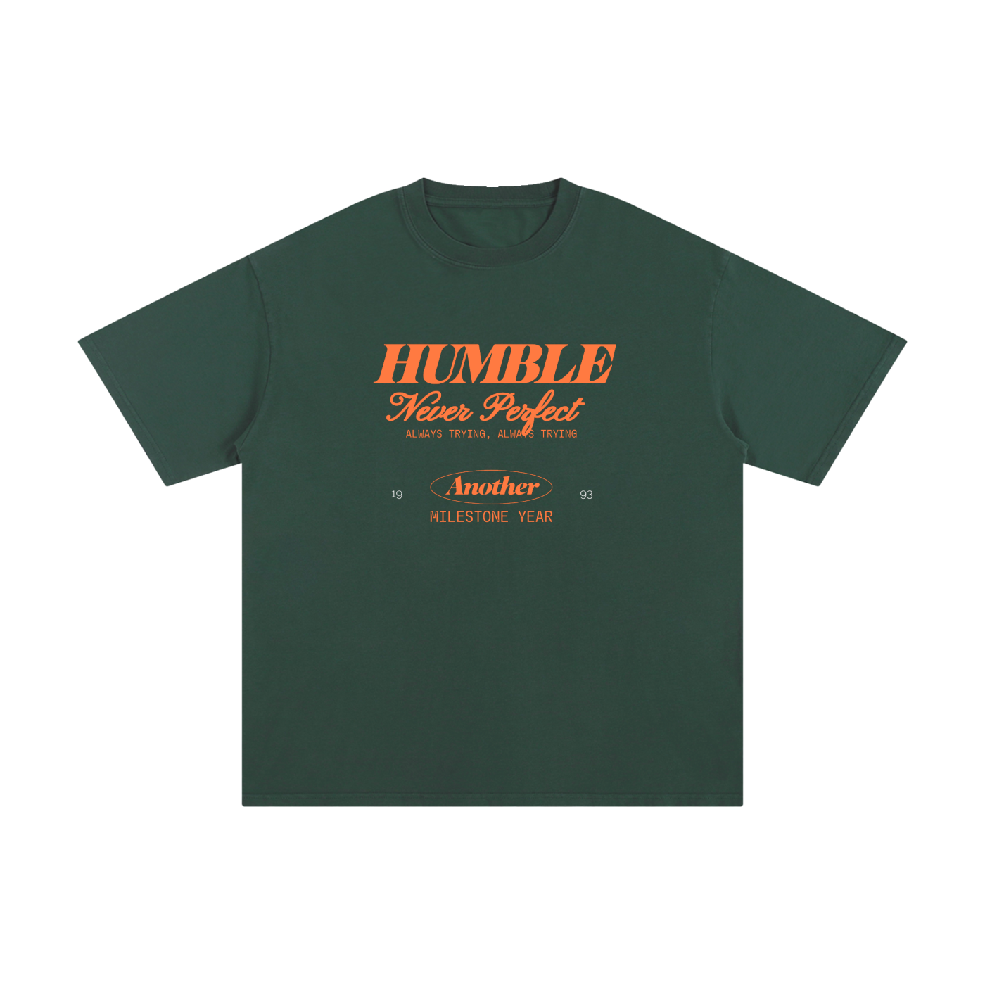 Green Never Perfect T-Shirt